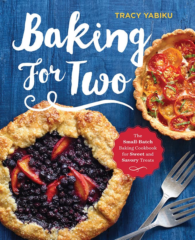 Baking for Two features more than 80 small-batch baking recipes perfect for small households!