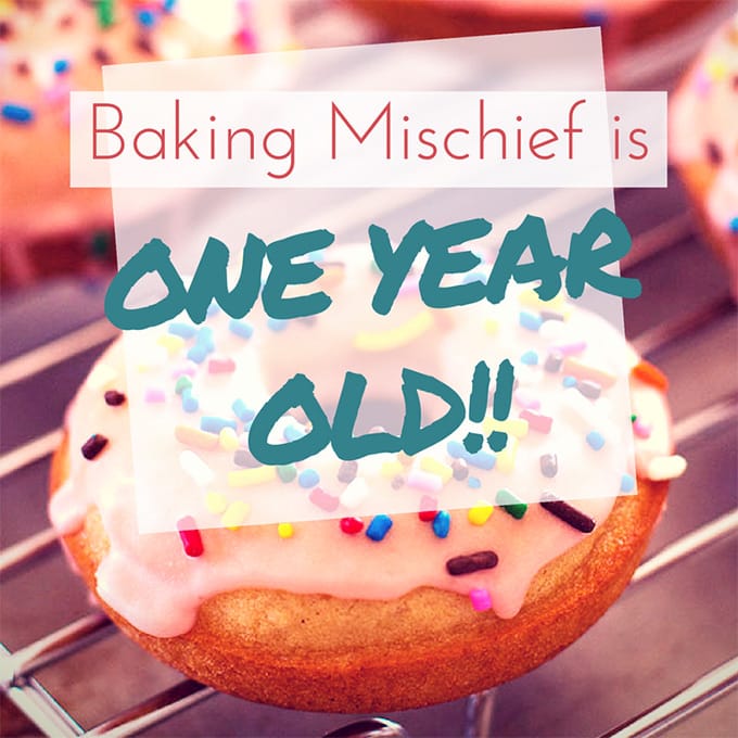 Baking Mischief is one year old!