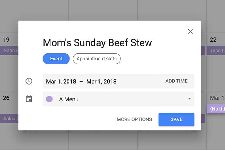 How to Meal Plan Using Google Calendar: Everything you need to know about using Google Calendar as a meal planning tool. | #mealplanning | #mealplan | #mealplanningcalendar | Screen shot of meal plan calendar entry.