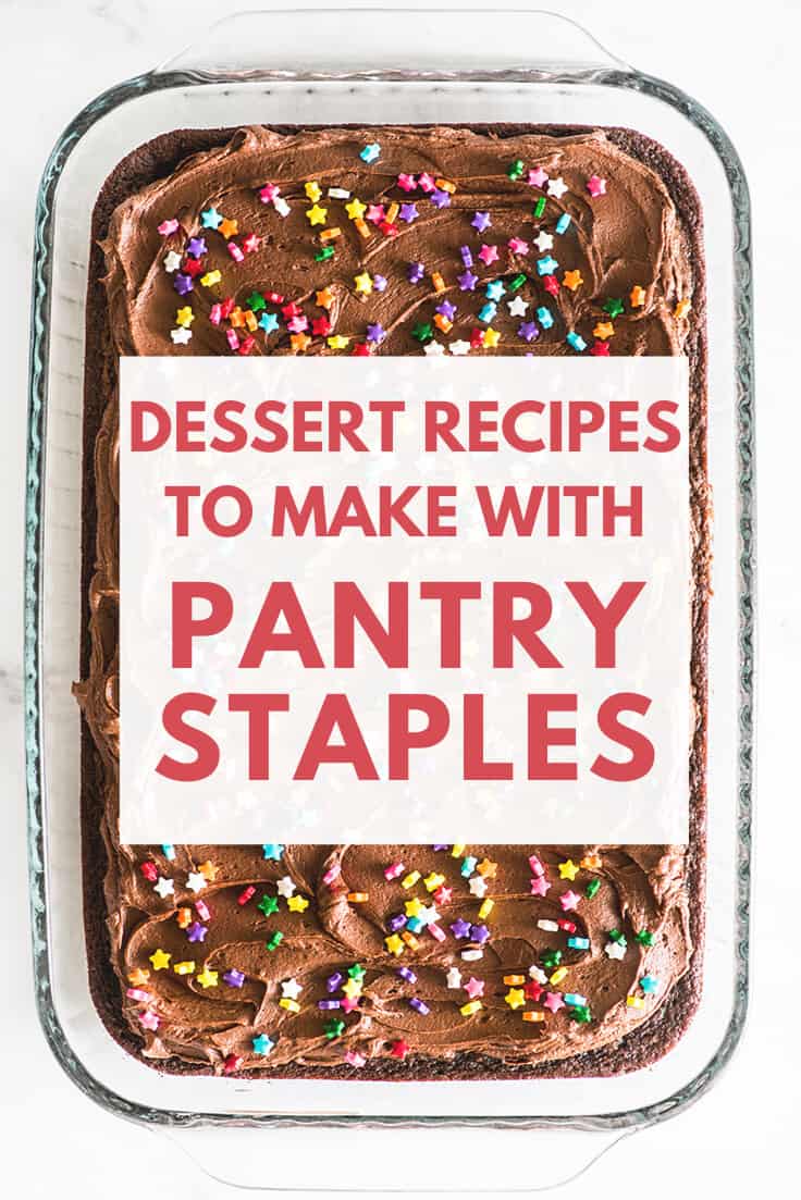 Pan of frosted brownies with text overlay: Dessert Recipes to Make With Pantry Staples.