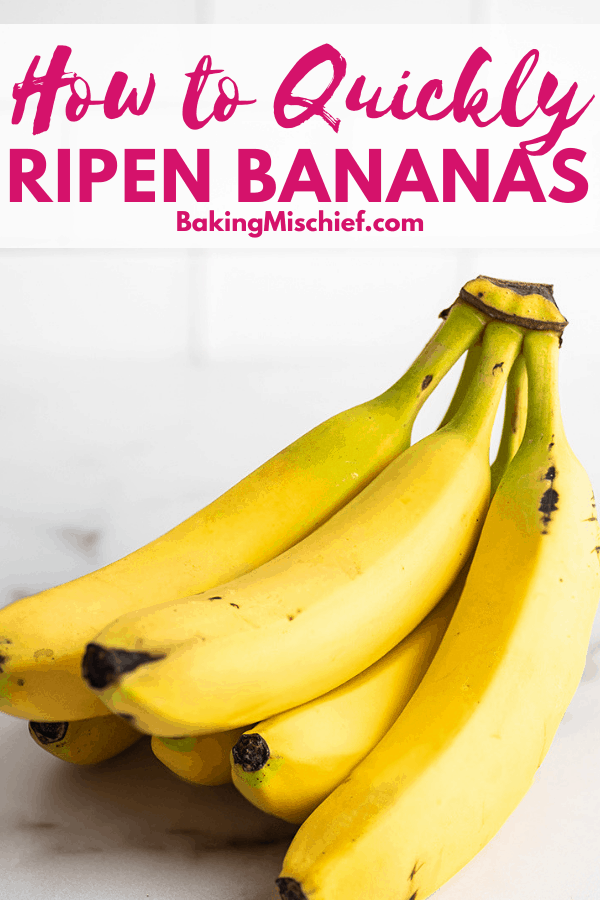 Bunch of bananas with text: How to Quickly Ripen Bananas.